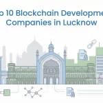 Top 10 Blockchain Development Companies in Hyderabad