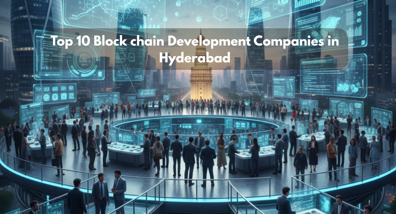 Blockchain development companies in Hyderabad with Cyberabad skyline and digital ledger technology