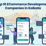 Top 10 ECommerce Development Companies in Delhi